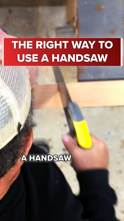 Tips and tricks: How to Use a Handsaw the Right Way #woodshoplife #handsaw #handsawtips