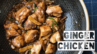 Ayam Masak Halia Stail Cina | Chinese Style Ginger Chicken