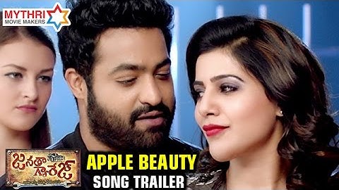 Thumbnail of Janatha Garage Telugu Songs | Apple Beauty Song Trailer | Jr NTR | Samantha | Nithya Menen | DSP