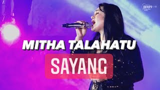 MITHA TALAHATU - SAYANG | Konser Amboina Romansa 2021