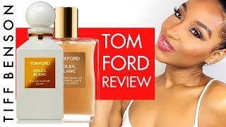 Soleil Blanc by Tom Ford Perfume & Shimmering Body Oil Review | TOM FORD -  YouTube