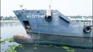 ⚓ M.V.CITY - 45 || Big ship & cargo vessel || এম.ভি. সিটি - ৪৫ ||
