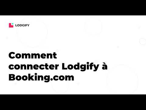 CONNECTIVITY GUIDE - Comment connecter Lodgify à Booking.com