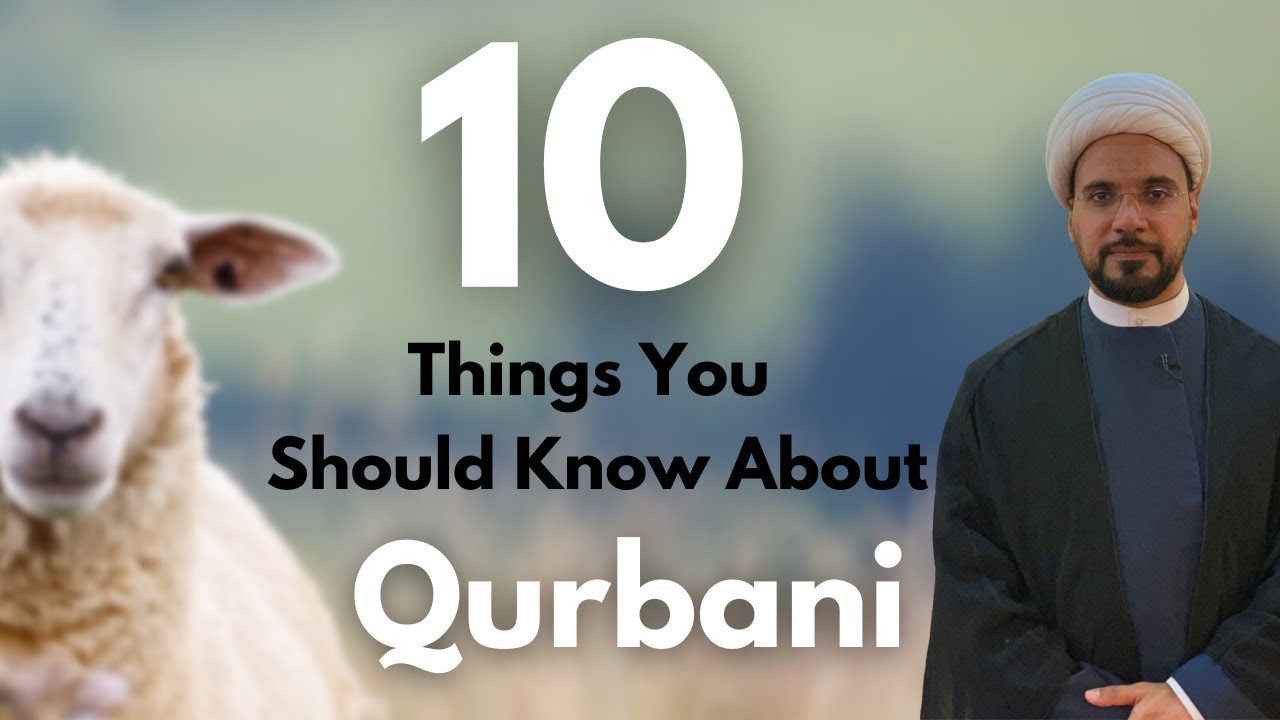 10 choses que vous devez savoir sur le Qurbani  Cheikh Mohammed Al Hilli
