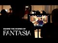 Behind the Scenes of &#39;FANTASIA&#39; Short Film