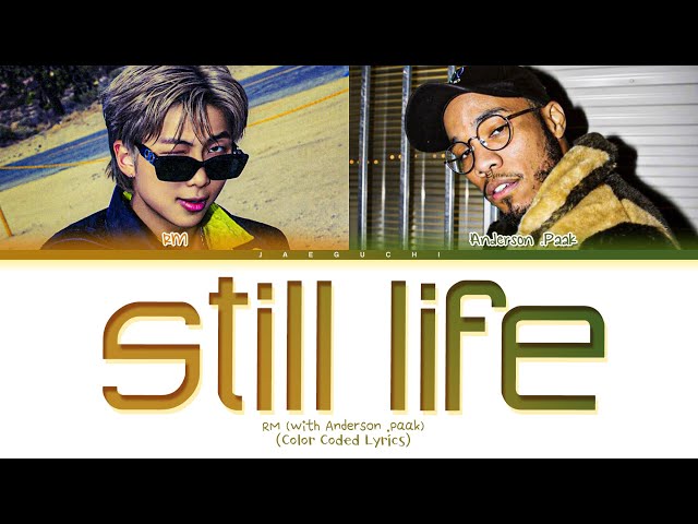 RM Still Life (with Anderson .Paak) Lyrics class=