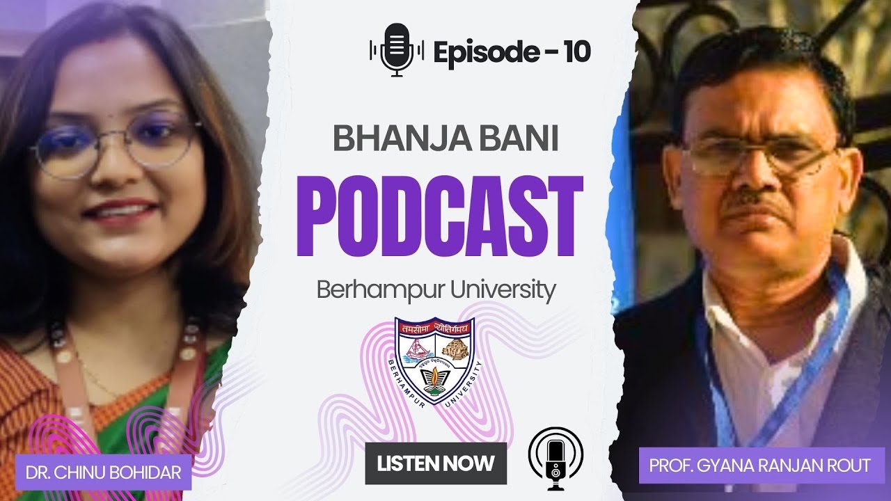 Bhanja Bani Podcast Series [Episode 10] - YouTube