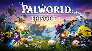 Fresh Start Survival Ep.1 | Beginner Gameplay &amp; Starter Pals | Palworld #palworldgameplay
