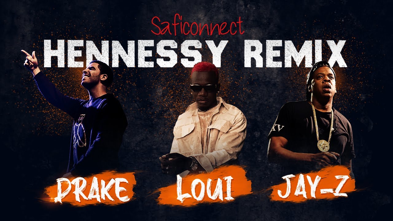 HENNESSY Remix – Loui x Jay-Z x Drake [by SAFICOИИECT] [Official Music Video]