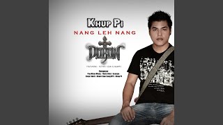 Video thumbnail of "Khuppi - Nang Leh Nang"
