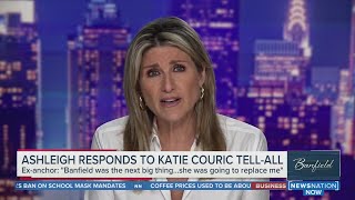 Ashleigh Banfield responds to Katie Couric tell-all