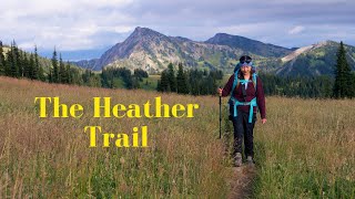 2 Nights Hiking the Heather Trail, Manning Park, BC, Canada