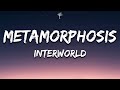 INTERWORLD - METAMORPHOSIS (Lyrics)