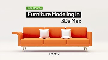 Modeling a Professional Sofa in 3Ds Max and Marvelous Designer Part 2