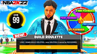 I played BUILD ROULETTE with EVERY BUILD in NBA 2K22 *NEW GAME MODE* 1 LOSS = 1 BUILD DELETED!