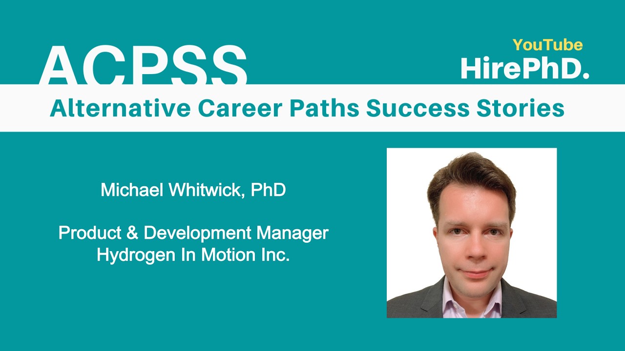 ACPSS Series: Dr. Michael Whitwick - From Physics PhD to Clean Tech ...
