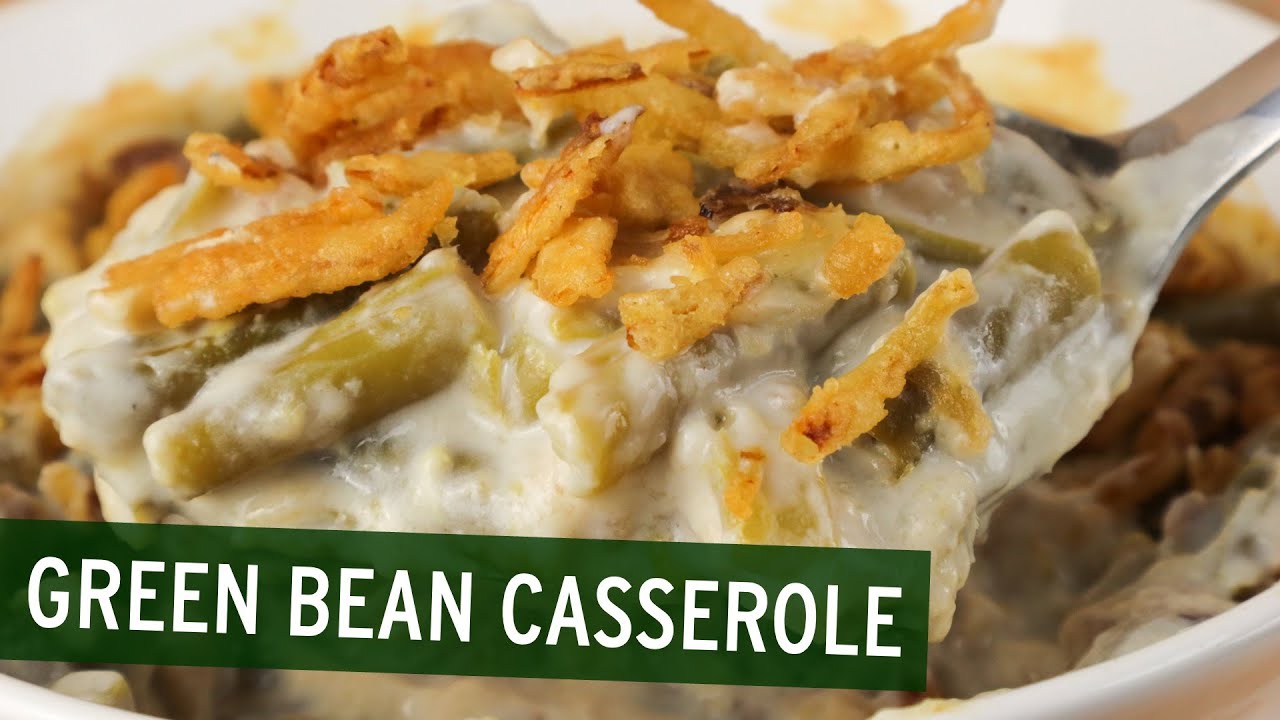 Classic Green Bean Casserole YouTube