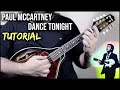 Paul McCartney - Dance Tonight (Tutorial en Español) | En Mandolina