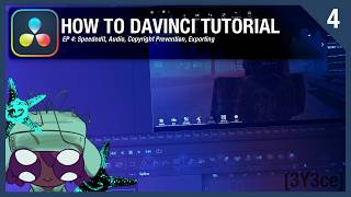 HOW TO DAVINCI! || EP 4: Speededit, Audio, Copyright Prevention, Exporting