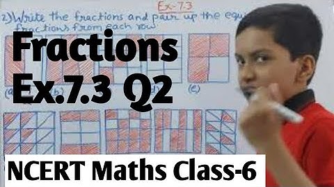 Q 2 Ex 7.3 Fractions Chapter 7 NCERT Maths Class 6 | ncert solutions |
