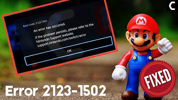 How to Fix Nintendo Switch Error Code 2123-1502? [Best Guide 2022]