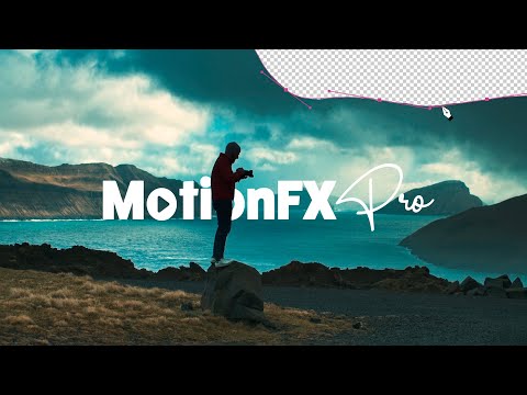 MotionFX Pro 2023 // Video Effects Course