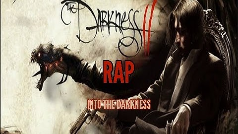 Darkness 2 Rap - Into the Darkness f. Nerdsworth