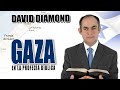 David diamond  gaza en la profeca bblica israel jerusalem as.od