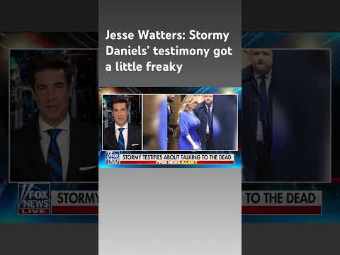 Jesse Watters: Stormy Daniels claims she talks to dead people #shorts.