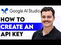 How To Create an API Key in Google AI Studio [2026 Guide]