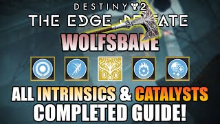 How to get ALL Intrinsic and Catalyst for Wolfsbane! Completed Guide! - Destiny 2: Ash & Iron Net Worth