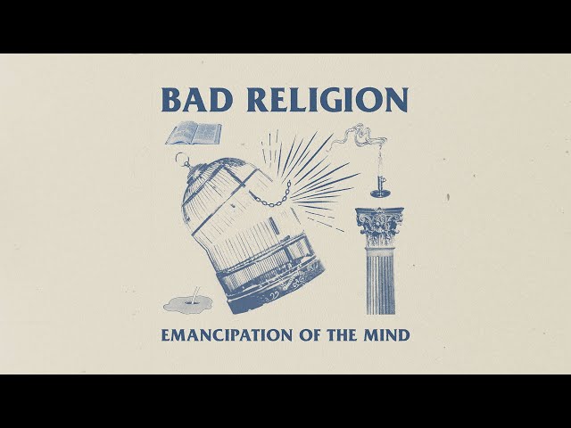 Bad Religion - Emancipation of the Mind