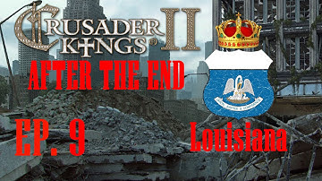 Crusader Kings 2: After the End (Ep. 9: Change in Plans)