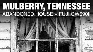 Mulberry, Tennessee -- Big Abandoned House (Shot w/ Digital and Fuji GW690II + B&W Film)