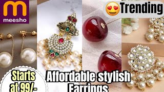 Meesho Affordable Trending earrings | stats at 99/