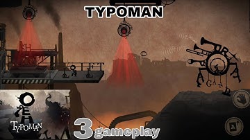 TYPOMAn gameplay part 3