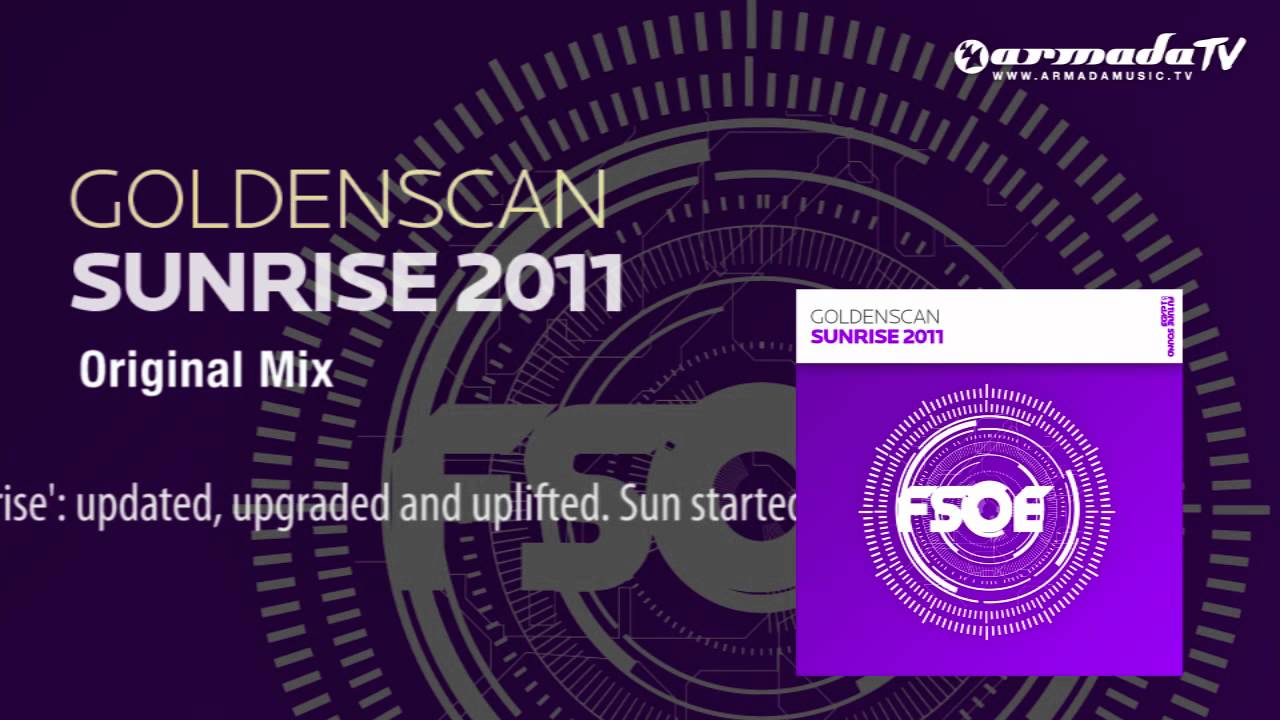Goldenscan - Sunrise 2011 (Original Mix)