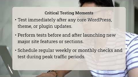 When Should You Test Your WordPress Site Performance?