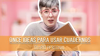 DALE VIDA A TUS NOTAS con estas ONCE IDEAS PARA USAR TU CUADERNO