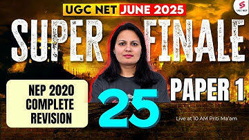 UGC NET Paper 1 | Higher Education UGC NET June 2025 | NEP 2020 UGC NET Paper 1 By Priti Mam