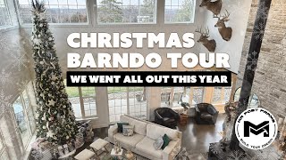 Barndo Christmas Tour | We Went All Out | Mad County Build