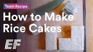 Team Recipe: How to Make Rice Cakes