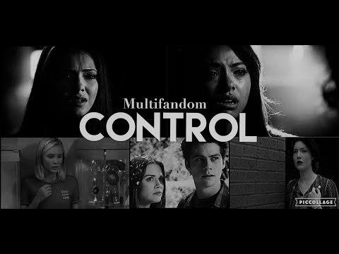 Sad Multifandom - Control [Zoe Wees]