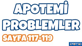 Apotemi Problemler Sayfa 117-119 Çözümleri - APOTEMİ YAYINLARI