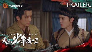 《大宋少年志2》搞笑篇预告：七斋六子逗趣闯江湖（张新成/周雨彤/郑伟/王佑硕/苏晓彤/付伟伦）Young Blood II Official Trailer | MangoTV Monsoon