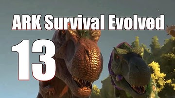 ARK: Survival Evolved - Ep. 13 - Moving the Dinos, New Rex!