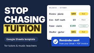 Google Sheets Invoice Template for Music Teachers & Tutors (Auto Reminders)
