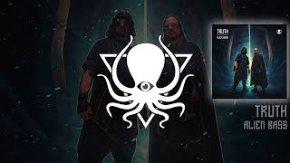 Truth - Alien Bass (DDD167)