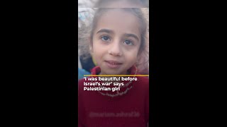 ‘The war made me ugly’ says Palestinian girl | AJ #shorts