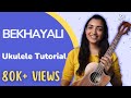 Bekhayali Playalong Ukulele Tutotrial | Easy Chords